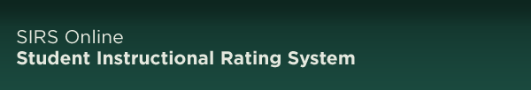 SIRS Online: Student Instructional Rating System